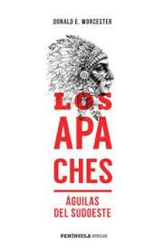 LOS APACHES | 9788499428352 | WORCESTER, DONALD E.