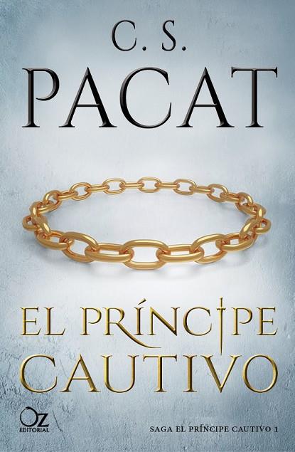 EL PRÍNCIPE CAUTIVO I | 9788416224982 | PACAT, C. S.