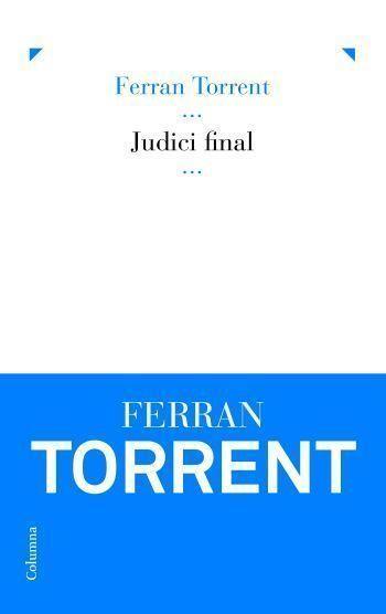 JUDICI FINAL | 9788466407472 | TORRENT,FERRAN