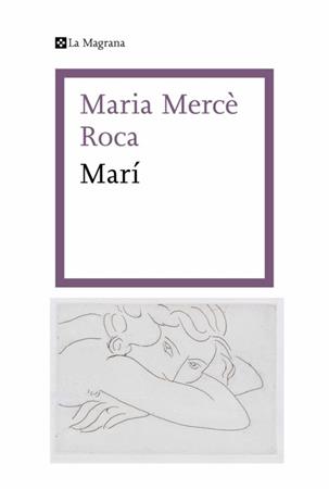 Presentació de la novel·la Mari de Maria Mercè Roca | 