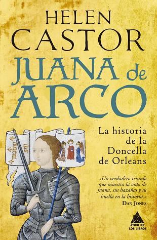 JUANA DE ARCO.  LA HISTORIA DE LA DONCELLA DE ORLEANS | 9788418217340 | CASTOR, HELEN