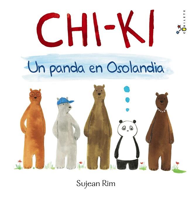 CHI-KI: UN PANDA EN OSOLANDIA | 9788469607770 | RIM, SUJEAN