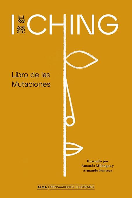 I CHING. LIBRO DE LAS MUTACIONES | 9788418933110 | ANÓNIMO