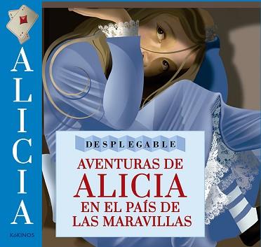 AVENTURAS DE ALICIA EN EL PAIS DE LAS MARAVILLAS. DESPLEGABLE | 9788416126231 | CARROLL,LEWIS BAKER-SMITH,GRAHAME