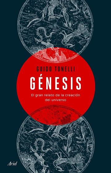 GÉNESIS. EL GRAN RELATO DE LA CREACIÓN DEL UNIVERSO | 9788434432796 | TONELLI, GUIDO