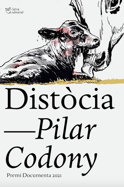 DISTÒCIA (PREMI DOCUMENTA 2021) | 9788412438222 | CODONY GASSIOT, MARIA PILAR