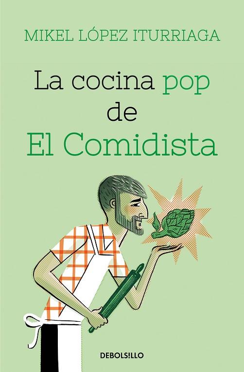 LA COCINA POP DE EL COMIDISTA | 9788466359368 | LÓPEZ ITURRIAGA, MIKEL