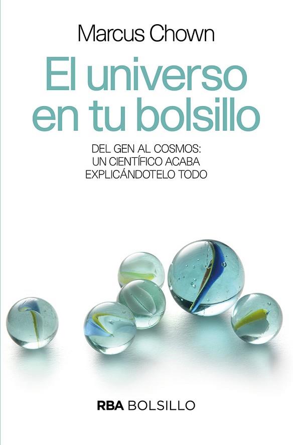 EL UNIVERSO EN TU BOLSILLO | 9788491873532 | CHOWN MARCUS