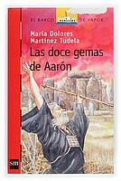 DOCE GEMAS DE AARON | 9788467503500 | MARTINEZ TUDELA,M.D.