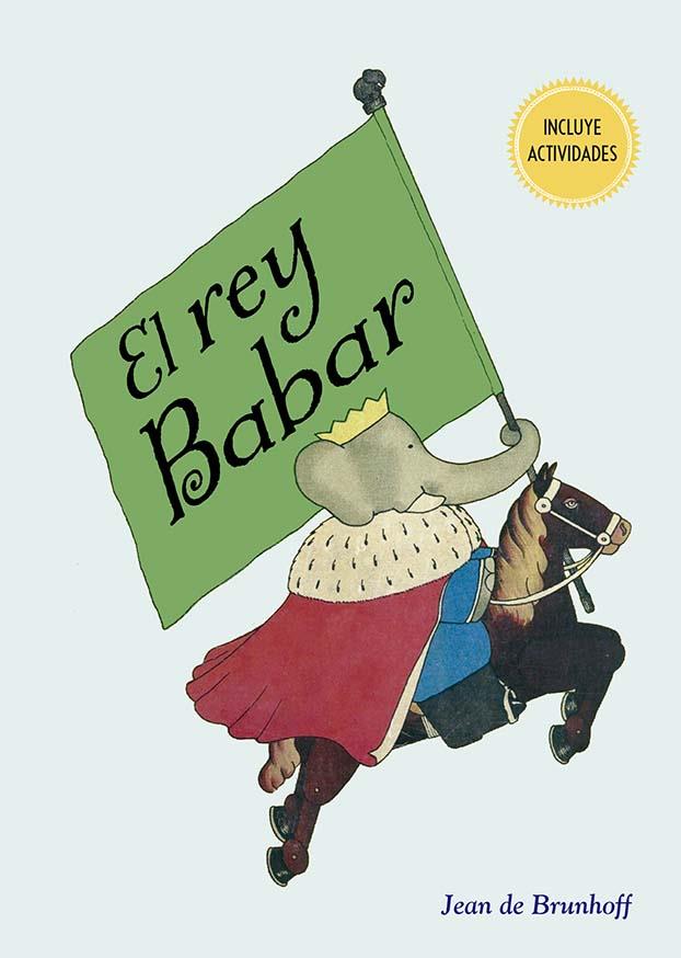 EL REY BABAR | 9788491456445 | DE BRUNHOFF, JEAN
