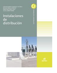 INSTALACIONES DE DISTRIBUCIÓN | 9788413212272 | GONZÁLEZ CATURLA, JUAN EDUARDO/PAREJA APARICIO, MIGUEL/TEROL SANZ, SEBASTIÁN/LLIBRER FERRER, JULIO