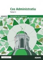 TEMARI 1 COS ADMINISTRATIU GENERALITAT DE CATALUNYA | 9788411166652 | ADAMS