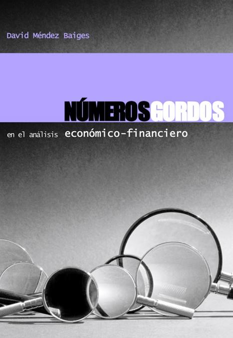 NUMEROS GORDOS EN EL ANALISIS ECONOMICO-FINANCIERO | 9788493227036 | MENDEZ BAIGES,DAVID