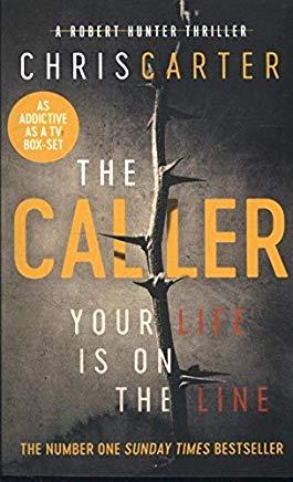 THE CALLER YOUR LIFE IS ON THE LINE | 9781471156380 | CARTER, CHRIS