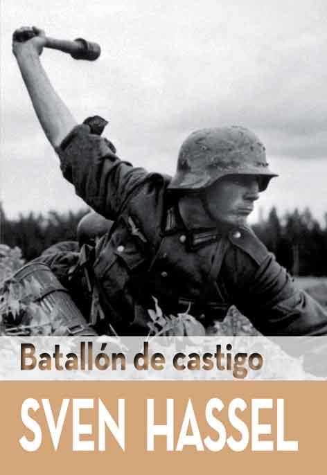 BATALLON DE CASTIGO | 9788415372547 | HASSEL,SVEN