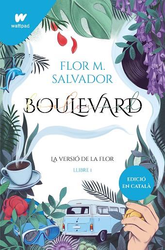 BOULEVARD LLIBRE 1 LA VERSIO DE LA FLOR | 9788419169730 | SALVADOR, FLOR M.