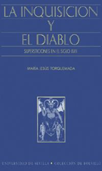 INQUISICION Y EL DIABLO SUPERSTICIONES EN EL SIGLO XVIII | 9788447205981 | TORQUEMADA,MARIA JESUS
