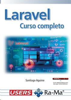 LARAVEL CURSO COMPLETO | 9788418971778 | SANTIAGO AGUIRRE
