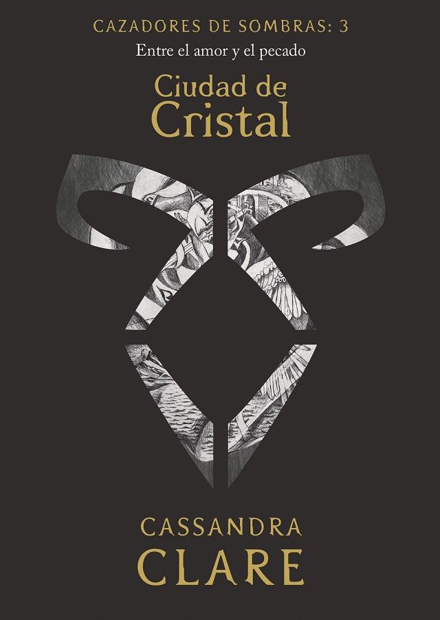 CIUDAD DE CRISTAL. CAZADORES DE SOMBRAS 3 | 9788408209867 | CLARE, CASSANDRA