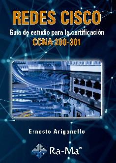 REDES CISCO GUIAS DE ESTUDIO PARA CERTIFICACION CCNA 200 30 | 9788499649306 | ARIGANELLO,ERNESTO