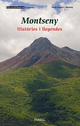 MONTSENY HISTORIES I LLEGENDES | 9788492811922 | ROVIRO I ALEMANY,XAVIER