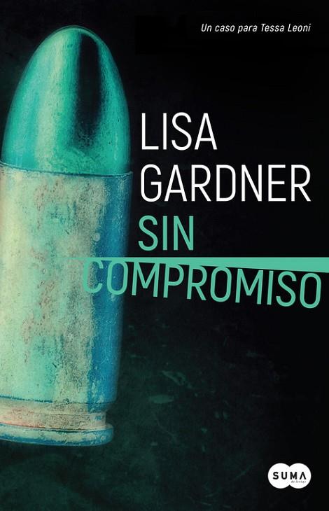 SIN COMPROMISO | 9788491290926 | GARDNER,LISA