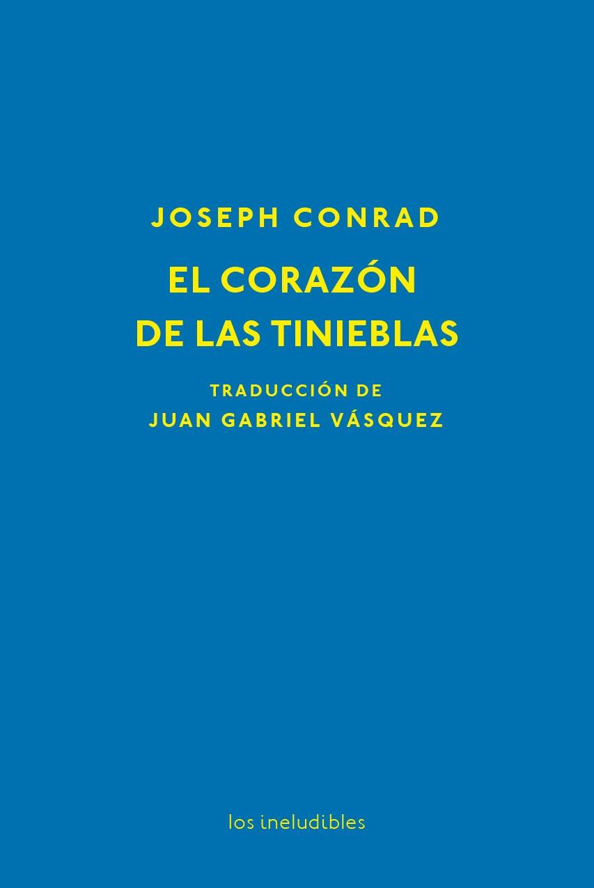 EL CORAZÓN DE LAS TINIEBLAS | 9788416259861 | CONRAD, JOSEPH