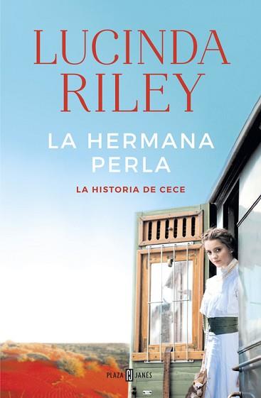 LA HERMANA PERLA. LA HISTORIA DE CECE. SIETE HERMANAS 4 | 9788401018596 | RILEY,LUCINDA