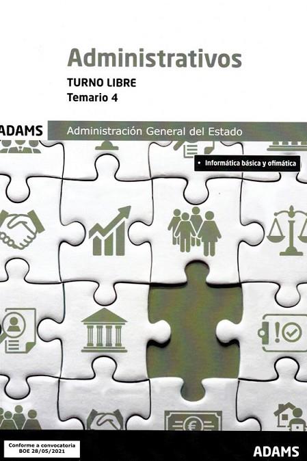 ADMINISTRATIVOS DE LA ADMINISTRACION GENERAL DEL ESTADO. TOMO 4 | 9788413279114 | ADAMS