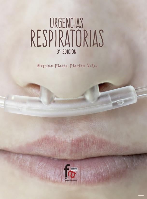 URGENCIAS RESPIRATORIAS-4 EDICION | 9788491249504 | MARTIN VELEZ, ROSARIO MARIA