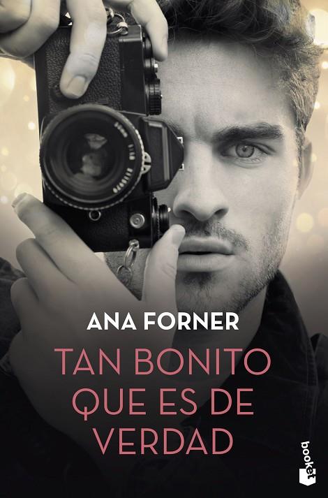 TAN BONITO QUE ES DE VERDAD | 9788408234326 | FORNER, ANA