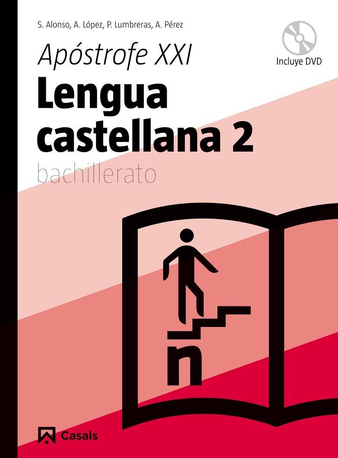 LENGUA CASTELLANA 2 BACHILLERATO APOSTROFE XXI | 9788421840283 | LOPEZ,A ALONSO,S.