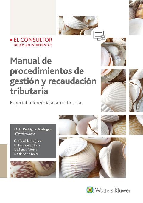 MANUAL DE PROCEDIMIENTOS DE GESTION Y RECAUDACION TRIBUTARIA | 9788470527265 | RODRIGUEZ RODRIGUEZ,M.L.