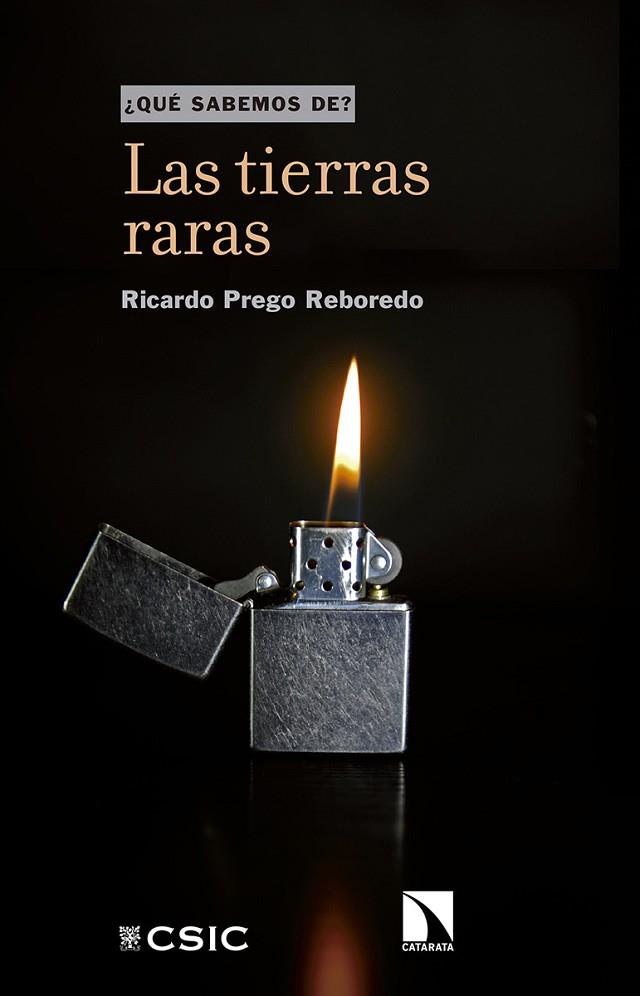 LAS TIERRAS RARAS | 9788490976326 | PREGO REBOREDO, RICARDO