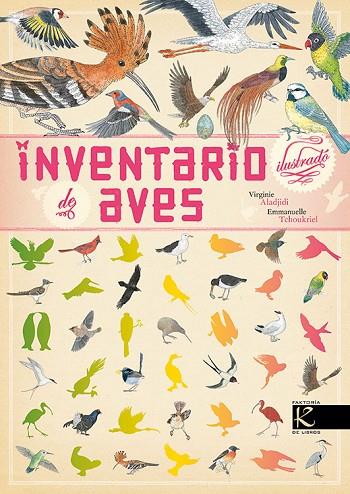 INVENTARIO ILUSTRADO DE AVES | 9788416721016 | ALADJIDI,VIRGINIE