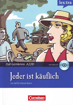 JEDER IST KAUFLICH. DAF-LERNKRIMI A2/B1+CD-AUDIO | 9783589015016 | REICH,PATRICK