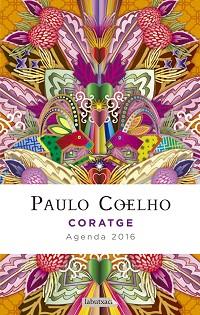CORATGE AGENDA 2016 | 9788416334261 | COELHO,PAULO