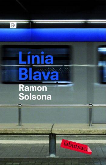 LINIA BLAVA | 9788492549252 | SOLSONA,RAMON