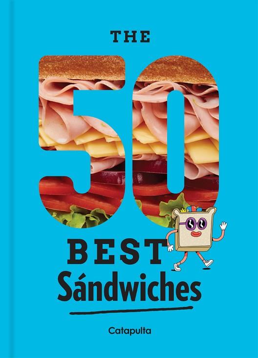 50 BEST SANDWICHES | 9789876379311 | LOS EDITORES DE CATAPULTA