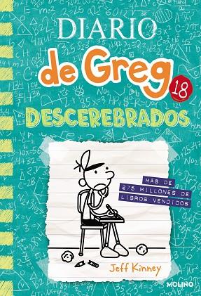 DESCEREBRADOS DIARIO DE GREG 18 | 9788427234314 | KINNEY, JEFF