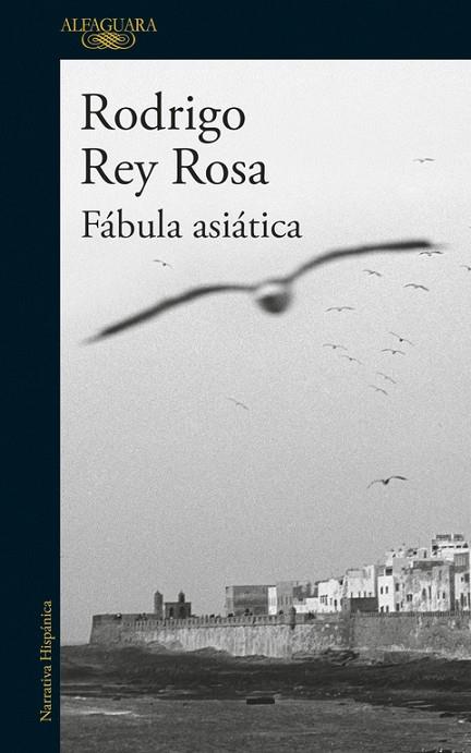 FABULA ASIATICA | 9788420425429 | REY ROSA,RODRIGO
