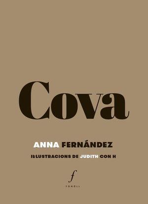 COVA | 9788494897665 | FERNÁNDEZ, ANNA