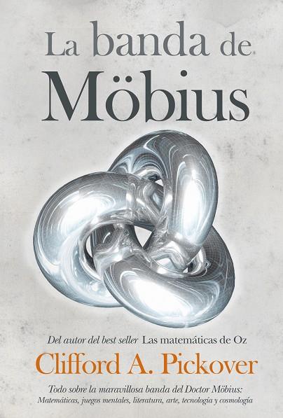 BANDA DE MOBIUS | 9788492573530 | PICKOVER,CLIFFORD A.