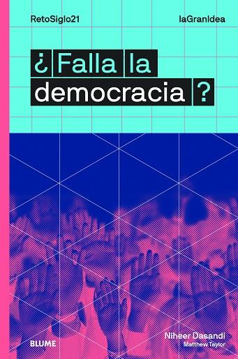 ¿FALLA LA DEMOCRACIA? | 9788417757328 | DASANDI, NIHEER/TAYLOR, MATTHEW