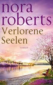 VERLORENE SEELE | 9783453361140 | ROBERTS NORA