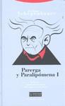 PARERGA Y PARALIPOMENA I 3ªED | 9788498791150 | SCHOPENHAUER, ARTHUR