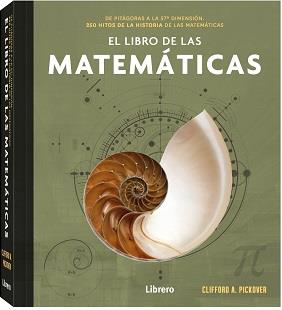 EL LIBRO DE LAS MATEMATICAS | 9789463595537 | A PICKOVER, CLIFFORD