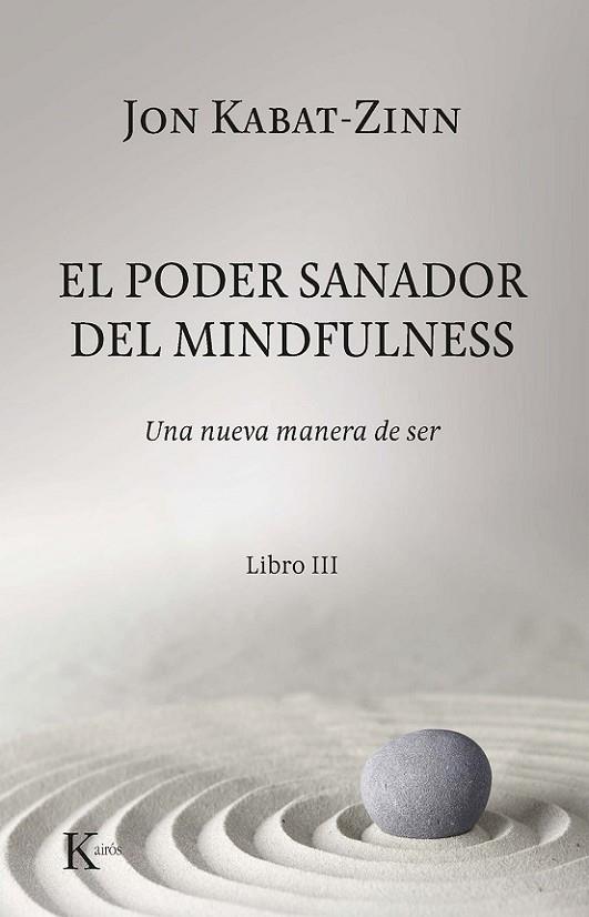 EL PODER SANADOR DEL MINDFULNESS. | 9788499887012 | KABAT-ZINN, JON