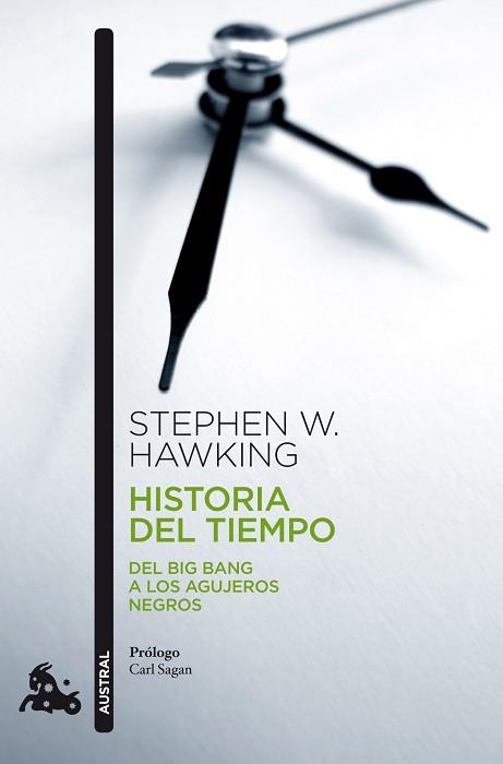HISTORIA DEL TIEMPO. DEL BIG BANG A LOS AGUJEROS NEGROS | 9788467033885 | HAWKING,STEPHEN W.