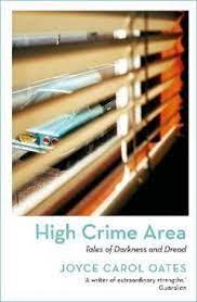 HIGH CRIME AREA | 9781801102957 | OATES, JOYCE CAROL